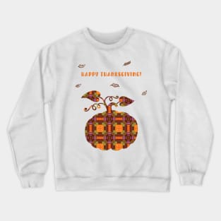 Happy Crafty Thanksgiving Crewneck Sweatshirt